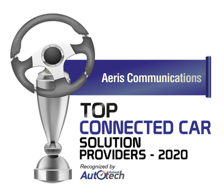 Top 10 Connected Car Solution Providers by Auto Tech Outlook 2020 Aeris